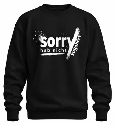 Obrázok produktu pre Prepáčte, nepočul som. Zábavné. Sarkastické. Výrok. Ironické. Mikina, pulóver, čierna, veľkosť M