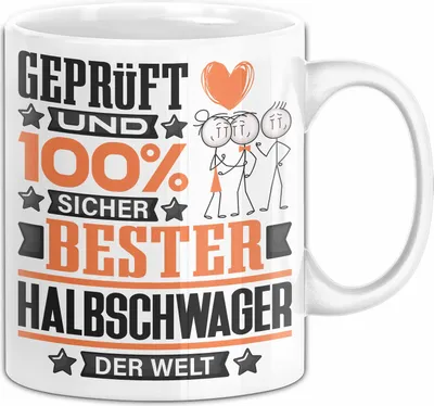 Produktbild von Halbschwager Geschenk Lustiger Spruch für Halbschwager Geschenkidee Bester Halbschwager Der Welt (Weiß)