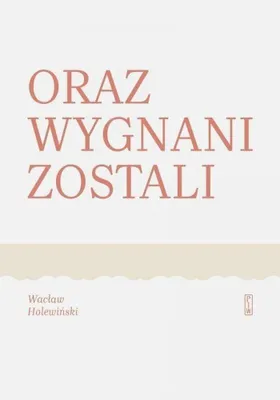 Image de ISBN Oraz wygnani zostali, Polski, Twarda okładka, 256 stron(y)