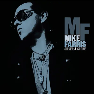 Obrázok produktu pre Mike Farris: Silver & Stone