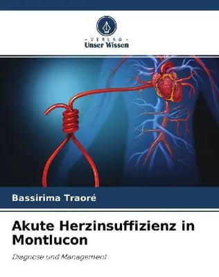 Produktbild von Akute Herzinsuffizienz in Montlucon