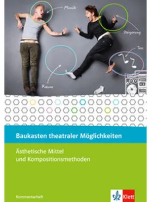 Imagen del producto de Baukasten theateraler Möglichkeiten. 8.-10. Schuljahr. Ästhetische Mittel und Techniken. Spiel