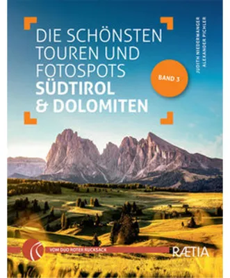 Obrázek produktu pro Die schönsten Touren und Fotospots in Südtirol & Dolomiten