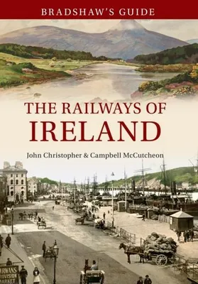 Productafbeelding van Bradshaw's Guide the Railways of Ireland