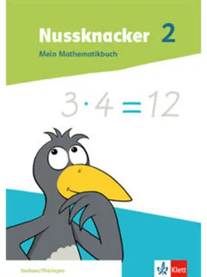 Produktbild von Nussknacker 2. Mein Mathematikbuch Klasse 2. Ausgabe Sachsen und Thüringen