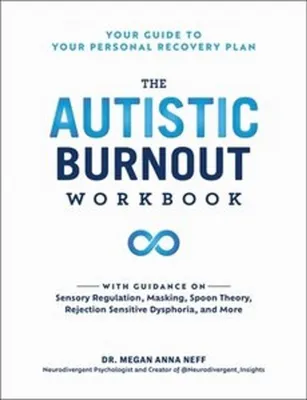 Image de The Autistic Burnout Workbook