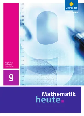 Produktbild von Mathematik heute 9. Schulbuch. Realschulbildungsgang. Thüringen