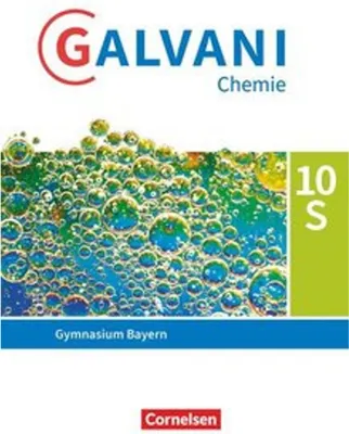 Obrázek produktu pro Galvani Chemie 10. Jahrgangsstufe. Ausgabe B - Bayern - Schülerbuch