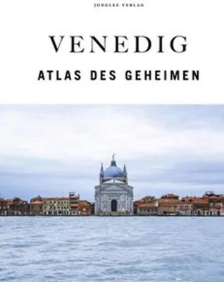 Obrázok produktu pre Venedig - Atlas des Geheimen