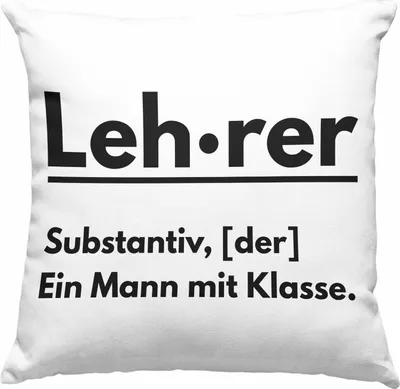 Produktbild von Trendation - Lehrer Ein Mann Mit Klasse Geschenk Deko-Kissen mit Füllung 40x40 Geschenkidee Klassenlehrer Abschied Abschiedsgeschenk Lustig (Blau)