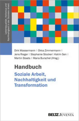 Zdjęcie produktu dla Handbuch Soziale Arbeit, Nachhaltigkeit und Transformation