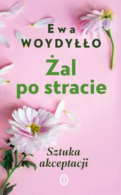 Immagine prodotto di Żal po stracie. Sztuka akceptacji
