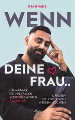 Obrázok produktu pre Kianimus Beziehungsratgeber: Frauen emotional erfassen durch Biologie, Psychologie und Soziologie