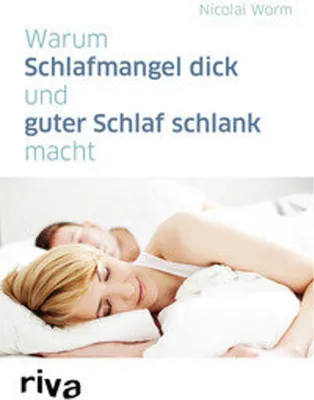 Obrázek produktu pro Warum Schlafmangel dick und guter Schlaf schlank macht