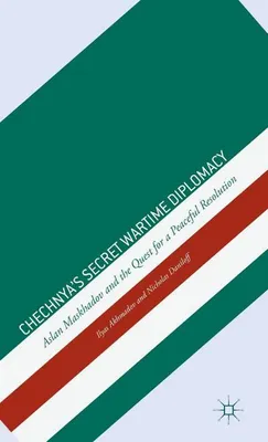 Produktbild von Tschetscheniens Geheimdiplomatie in Kriegszeiten