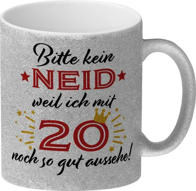 Produktbild von 20. Geburtstag Glitzer-Kaffeebecher mit lustigem Spruch: Neid