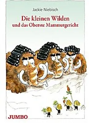 Obrázek produktu pro Die kleinen Wilden und das Oberste Mammutgericht