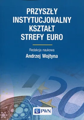 Obrázok produktu pre Budúce inštitucionálne usporiadanie eurozóny