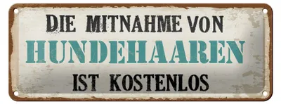 Produktbild von Blechschild Spruch 27x10 cm Mitnahme Hundehaare  Schild