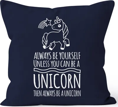 Produktbild von Kissenbezug Einhorn Always be yourself unless you can be a unicorn Moonworks® navy 40cm x 40cm