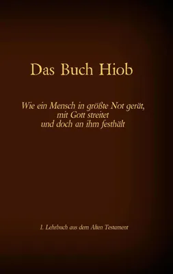 Produktbild von Die Bibel - Das Alte Testament - Das Buch Hiob