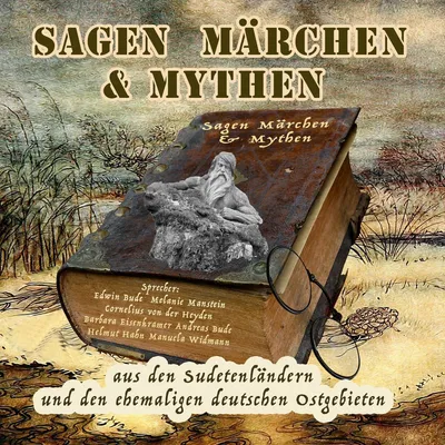 Produktbild von CD Sagen, Märchen & Mythen aus denSudetenländern