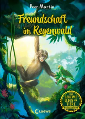 Image de Das geheime Leben der Tiere (Dschungel) - Freundschaft im Regenwald