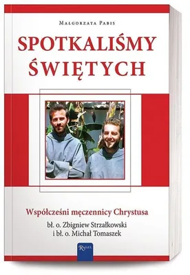 Obrázek produktu pro Spotkanie ze świętymi - Małgorzata Pabis, książka o męczeństwie misjonarzy
