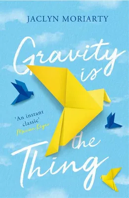 Imagen del producto de Gravity Is the Thing
