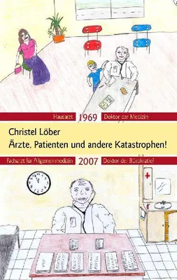 Produktbild von Ärzte, Patienten und andere Katastrophen