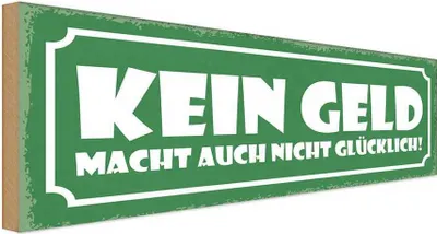 Produktbild von vianmo Holzschild 10x27 cm Kein Geld macht nicht glücklich Spruch Zitat
