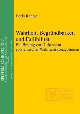 Produktbild von Wahrheit, Begründbarkeit und Fallibilität