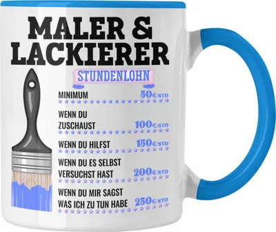 Produktbild von Trendation - Maler & Lackierer Job Tasse Geschenk Männer Lustig Anstreicher Malermeister Lackierer (Blau)