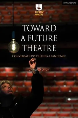 Imagen del producto de Toward a Future Theatre