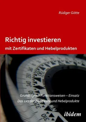 Immagine prodotto di Richtig investieren mit Zertifikaten und Hebelprodukten
