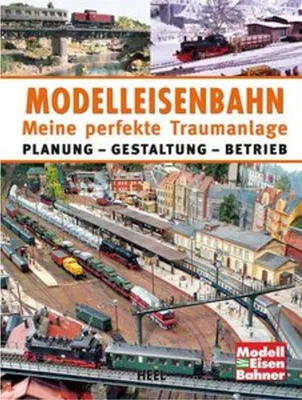 Image de Modelleisenbahn - Meine perfekte Traumanlage