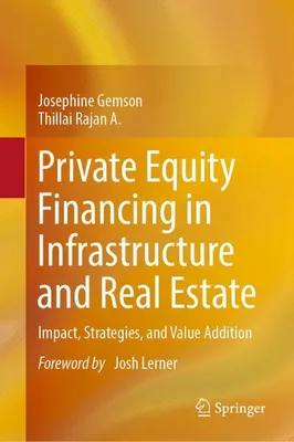 Image de Private Equity Financing in Infrastructure and Real Estate