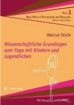Obrázok produktu pre Wissenschaftliche Grundlagen zum Yoga mit Kindern und Jugendlichen