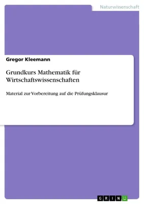 Produktbild von Grundkurs Mathematik für Wirtschaftswissenschaften