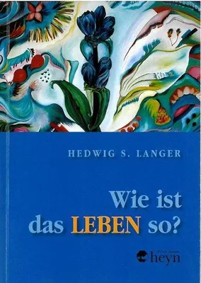 Produktbild von Langer, H: Wie ist das LEBEN so?