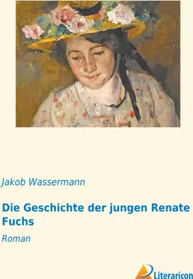Produktbild von Die Geschichte der jungen Renate Fuchs