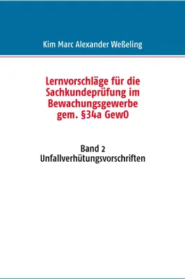 Produktbild von Lernvorschläge für die Sachkundeprüfung im Bewachungsgewerbe gem. §34a GewO