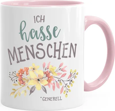 Produktbild von Büro-Tasse Ich hasse Menschen Spruch Blumen Blumenranke Blüten bluming MoonWorks® rosa unisize
