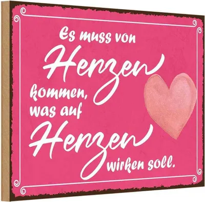 Produktbild von vianmo Holzschild 12x18 cm es muss von Herzen kommen Spruch Zitat