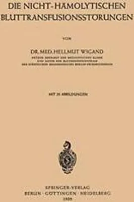 Obrázek produktu pro Die Nicht-Hämolytischen Bluttransfusionsstörungen