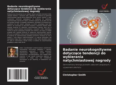 Produktbild von Badanie neurokognitywne dotycz¿ce tendencji do wybierania natychmiastowej nagrody