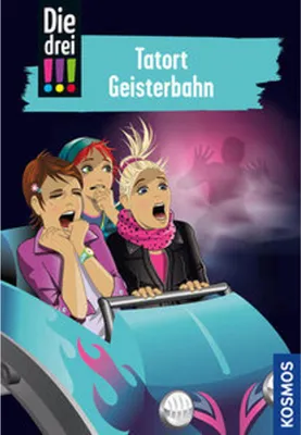 Produktbild von Die drei !!!, 67, Tatort Geisterbahn