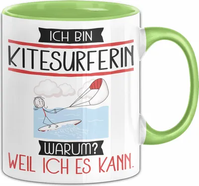 Produktbild von Kitesurferin Tasse Geschenk Ich Bin Kitesurferin Warum Weil Ich Es Kann Geschenkidee Geburtstag (Grün)