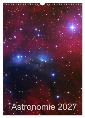 Produktbild von Astronomie 2027 (Wandkalender 2027 DIN A3 hoch), CALVENDO Monatskalender