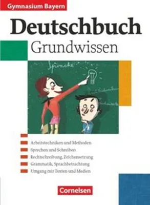 Produktbild von Deutschbuch 5.-10. Jahrgangsstufe. Schülerbuch. Grundwissen. Gymnasium Bayern